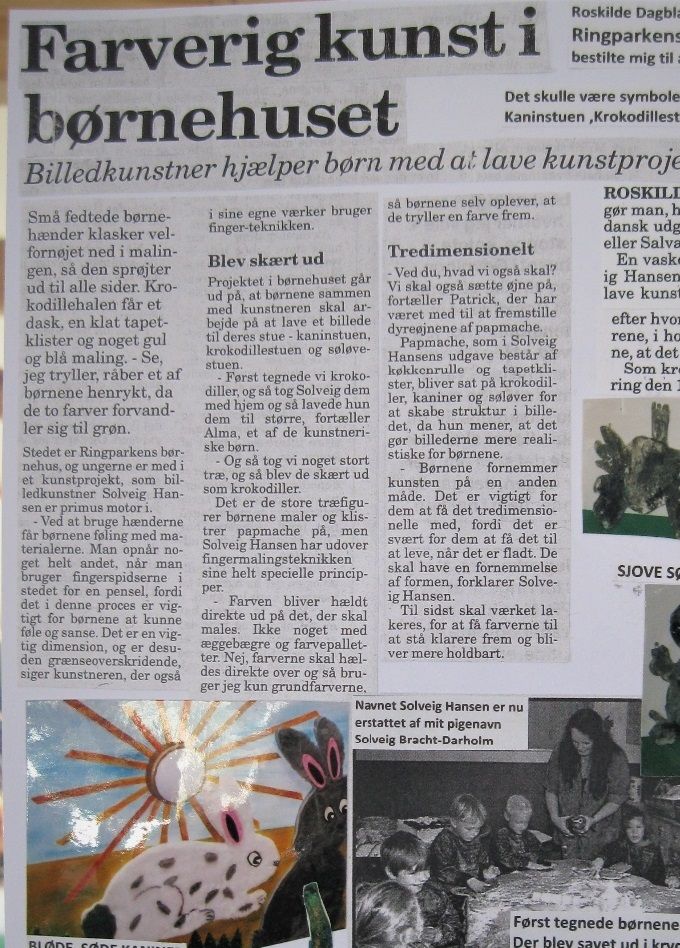 Ringparkens Børnehus bestilte mig til at få hjælp til at skabe billeder af de forskellige stuers dyr. Dyr tegnet, derefter savet ud af krydsfiner, papmachémasse og maling på. Kanin-stuen var de mindste, de fik bløde føle kaniner. Krokodille- og søløvestuen
fik skabt rigtig sjove dyr i forskellige størrelser.